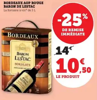 Super U BORDEAUX AOP ROUGE BARON DE LESTAC offre