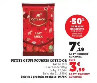 Super U PETITS OEUFS FOURRES COTE D'OR offre