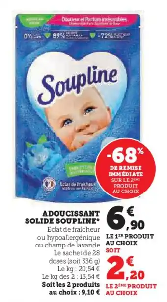 Super U ADOUCISSANT SOLIDE SOUPLINE* offre