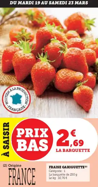 Super U FRAISE GARIGUETTE (2) offre