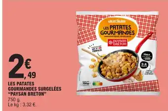 E.Leclerc LES PATATES GOURMANDES SURGELÉES offre