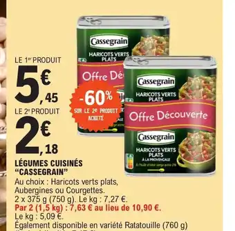 E.Leclerc LÉGUMES CUISINÉS "CASSEGRAIN" offre
