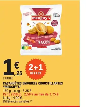 E.Leclerc CACAHUÈTES ENROBÉES CROUSTILLANTES "MENGUY'S" offre