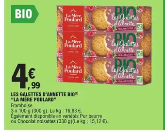 E.Leclerc LES GALETTES D'ANNETTE BIO(1) "LA MÈRE POULARD" offre