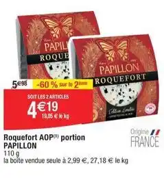 Migros Papillon - roquefort aop portion offre