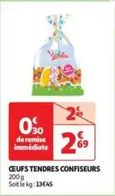 Auchan Valdélice - oeufs tendres confiseurs offre