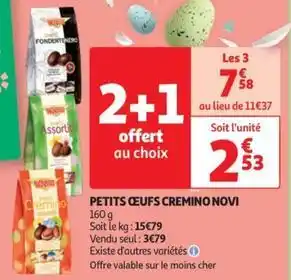 Auchan Novi - petits œufs cremino offre