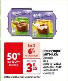 Auchan Milka - l'oeuf coque lait offre