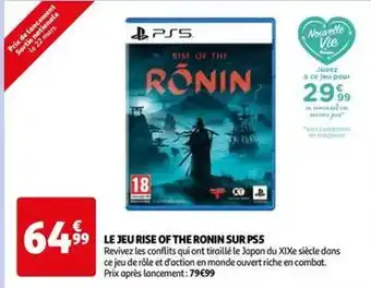 Auchan Ps - le jeu rise of the ronin sur offre