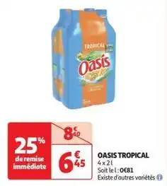 Auchan Oasis - tropical offre