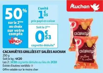 Auchan Auchan - cacahuètes grillées et salées offre