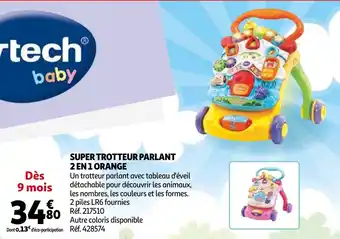 Auchan Super trotteur parlant 2 en 1 orange offre