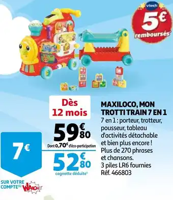 Auchan Maxiloco, mon trotti train 7 en 1 offre