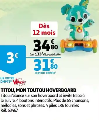 Auchan Titou, mon toutou hoverboard offre