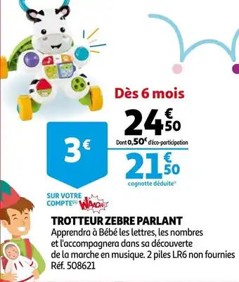 Auchan Trotteur zebre parlant offre