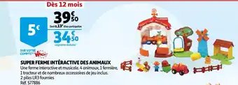 Auchan Super ferme intéractive des animaux offre
