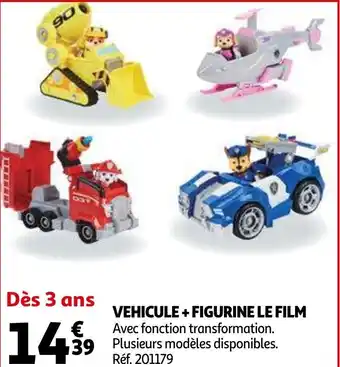 Auchan Vehicle + figurine le film offre