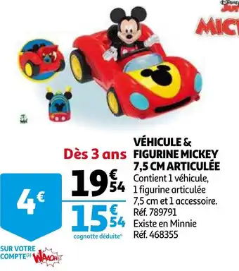 Auchan Véhicule & figurine mickey 7,5 cm articulée offre