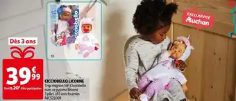 Auchan Cicciobello licorne offre