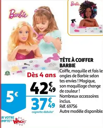 Auchan Tête à coiffer barbie offre