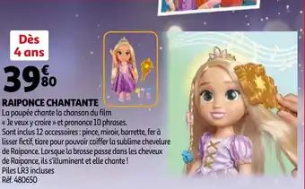 Auchan Raiponce chantante offre