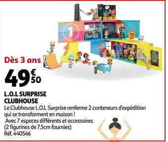 Auchan L.O.L Surprise Clubhouse offre