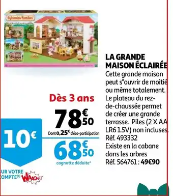 Auchan La Grande Maison éclairée offre