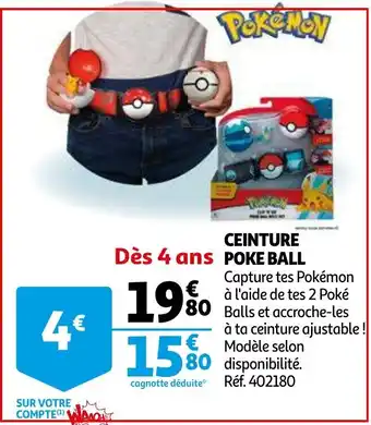 Auchan Ceinture Poke Ball offre