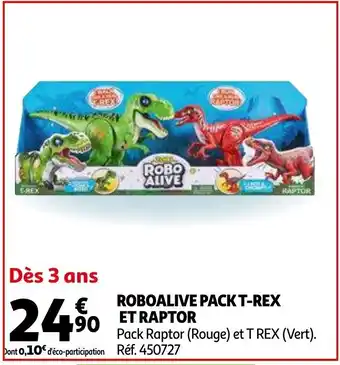 Auchan Roboalive Pack T-Rex Et Raptor offre