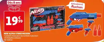 Auchan Nerf Alpha Strike Mission offre