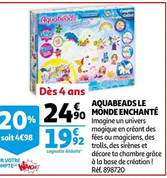 Auchan Aquabeads Le Monde Enchanté offre