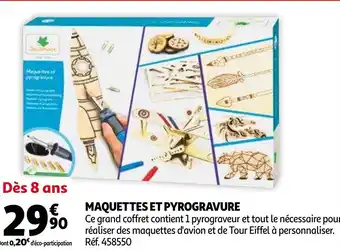 Auchan Maquettes ey Pyrogravure offre