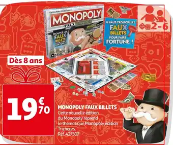 Auchan Monopoly Faux Billets offre