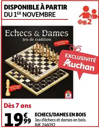 Auchan Echecs/Dames en Bois offre