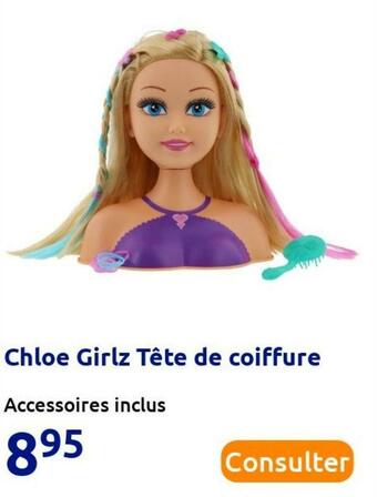 Action Chloe girlz tête de coiffure offre