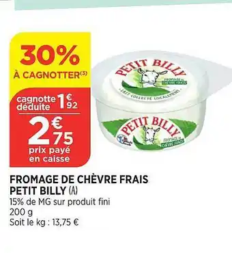 Bi1 Fromage De Chèvre Frais Petit Billy offre