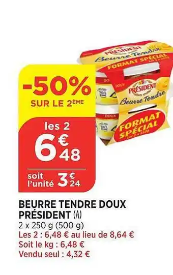 Bi1 Beurre Tendre Doux Président offre