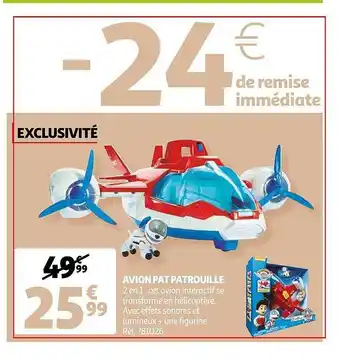 Auchan Avion Pat Patrouille offre