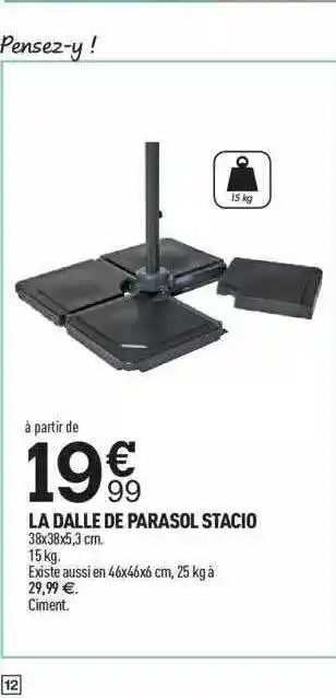 Centrakor La Dalle De Parasol Stacio offre