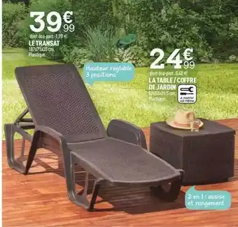Centrakor Le Transat, La Table - Coffre De Jardin offre