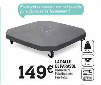 Centrakor La Dalle De Parasol offre