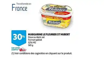 Auchan Margarine Le Fleurier St Hubert offre