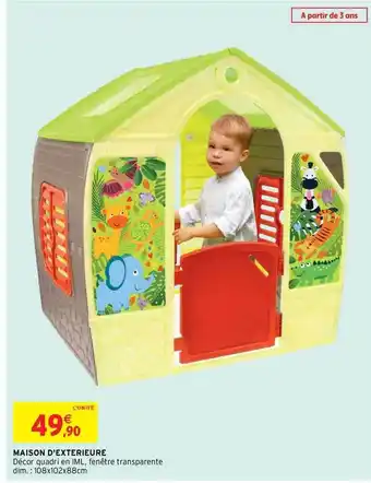 Intermarché Maison D'extérieure offre