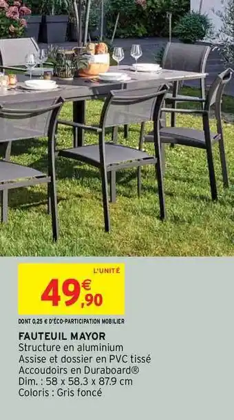 Intermarché Fauteuil Mayor offre