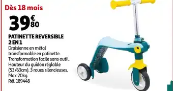 Auchan Patinette reversible 2 en 1 offre
