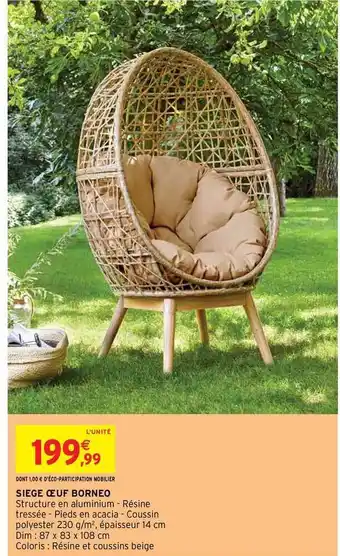 Intermarché Siège œuf Bornéo offre