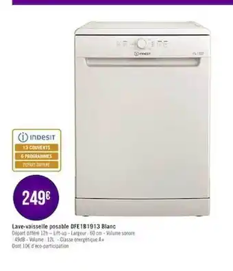 Géant Casino Lave-vaisselle Posable Dfe181913 Blanc Indesit offre