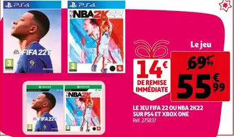 Auchan Le jeu fifa 22 ou NBA 2K22 sur PS4 et XBOX ONE offre