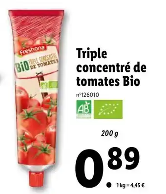 Lidl Triple concentré de tomates bio offre