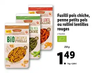 Lidl Fusili pois chiche, penne petits pois ou rollini lentilles rouges offre